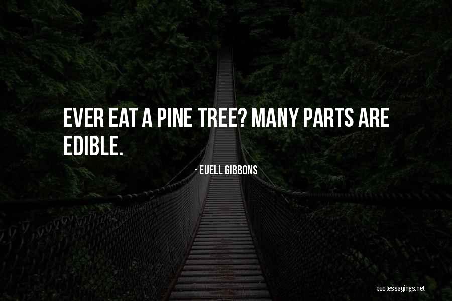 Euell Gibbons Quotes 801626 Euell Gibbons Quotes 801626