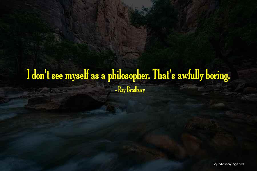 Eufemism Dex Quotes By Ray Bradbury Eufemism Dex Quotes By Ray Bradbury