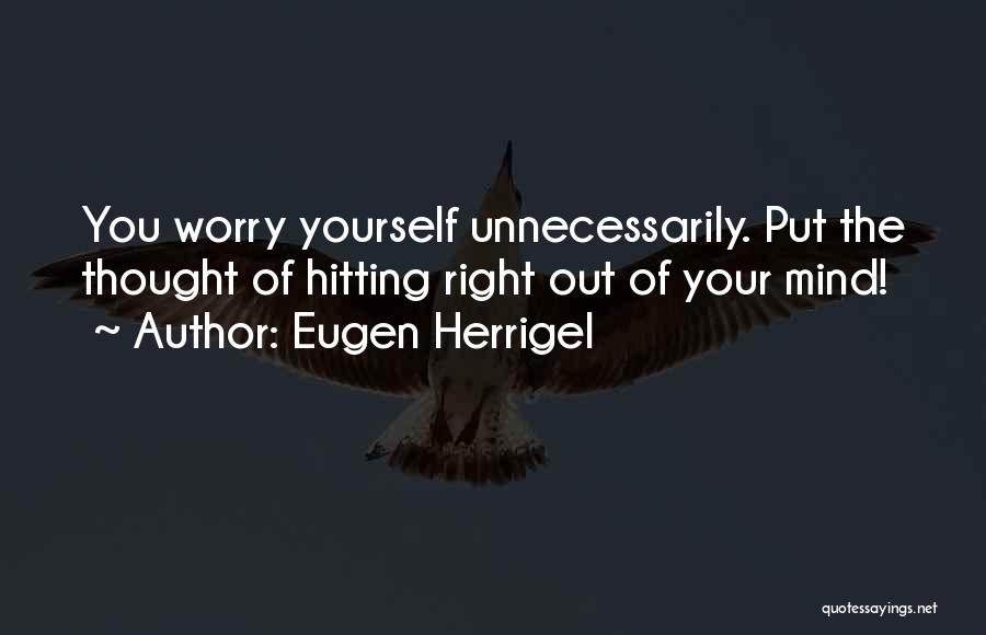 Eugen Herrigel Quotes 1602758