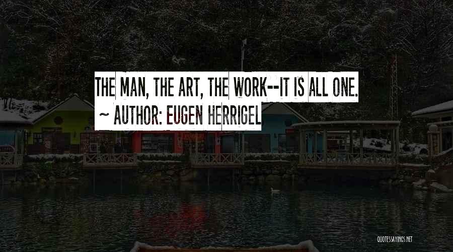 Eugen Herrigel Quotes 849480