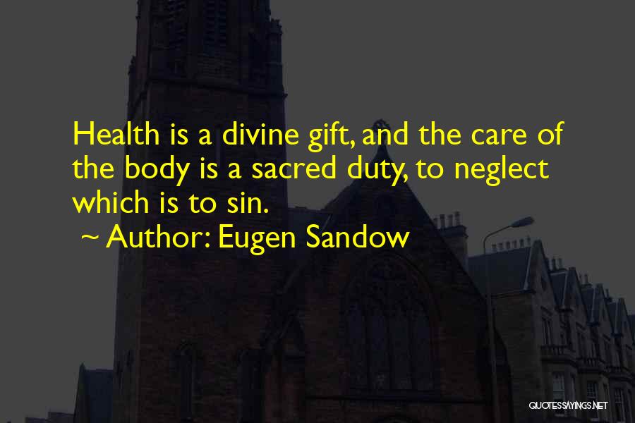 Eugen Sandow Quotes 279894