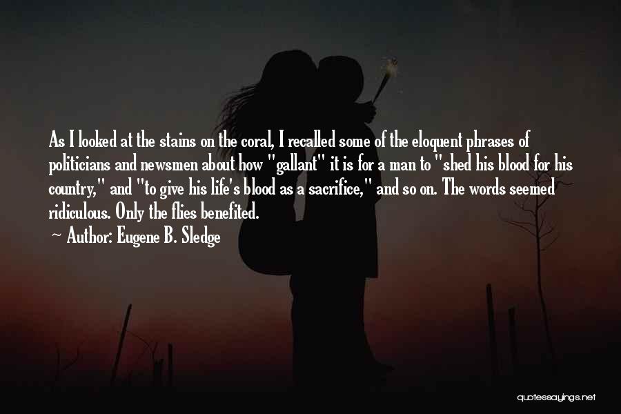 Eugene B. Sledge Quotes 1307744