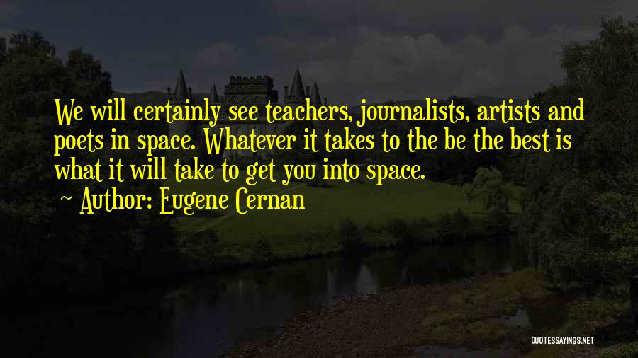 Eugene Cernan Quotes 150109