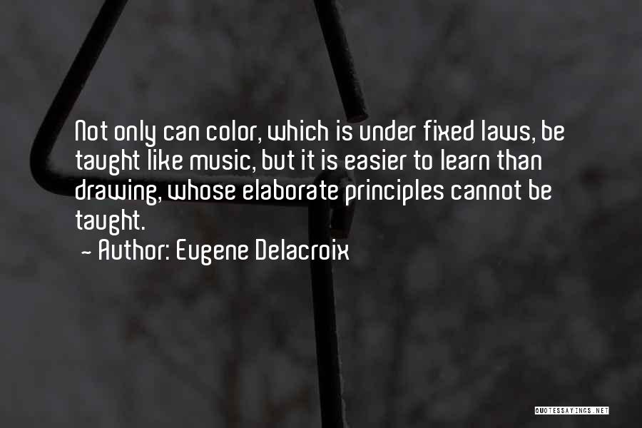 Eugene Delacroix Quotes 1064927