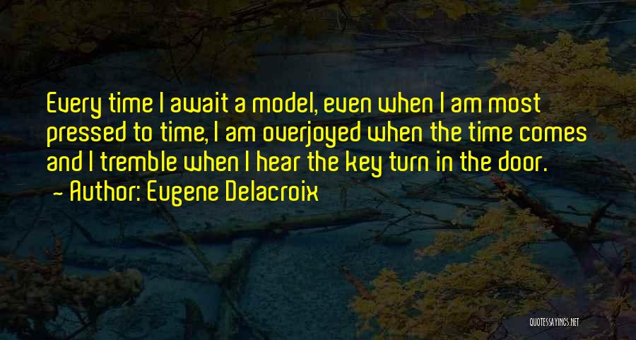 Eugene Delacroix Quotes 1153532