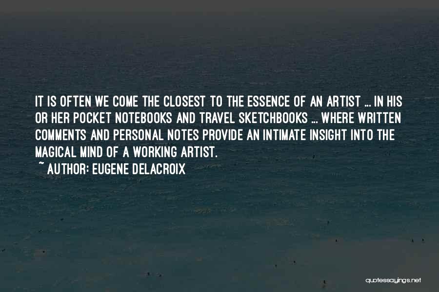Eugene Delacroix Quotes 2005493