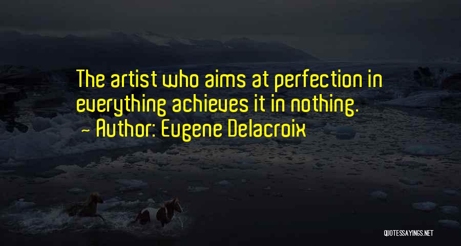 Eugene Delacroix Quotes 333370