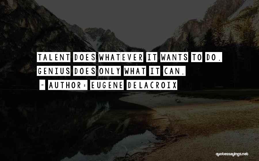 Eugene Delacroix Quotes 383819