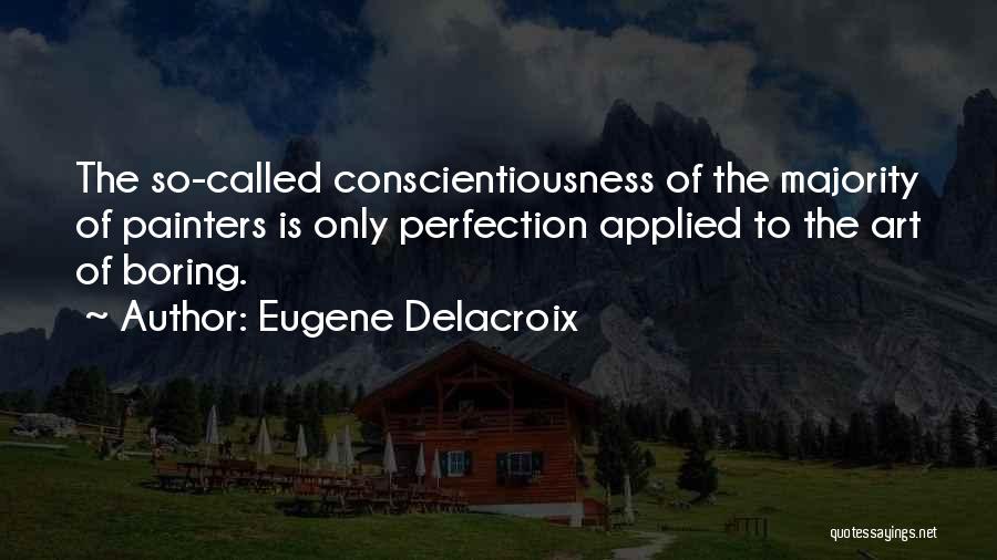 Eugene Delacroix Quotes 425061