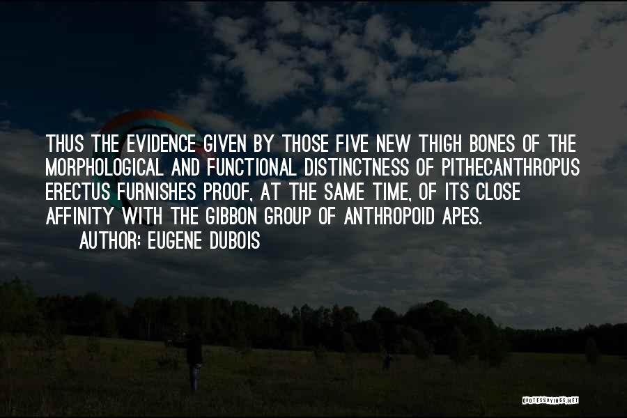 Eugene Dubois Quotes 795890