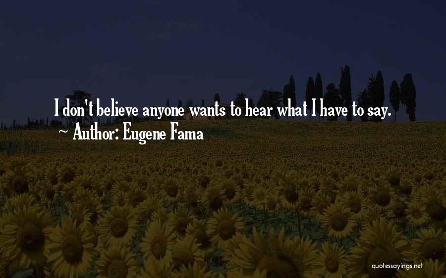 Eugene Fama Quotes 1256687