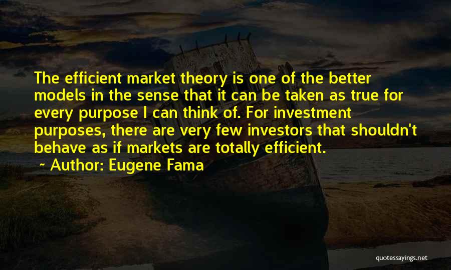 Eugene Fama Quotes 241452