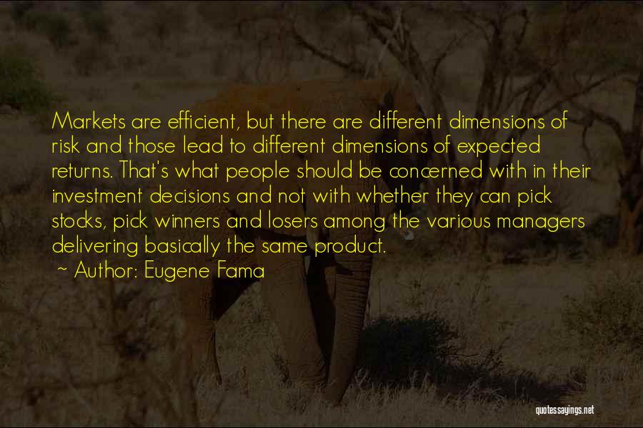 Eugene Fama Quotes 438274