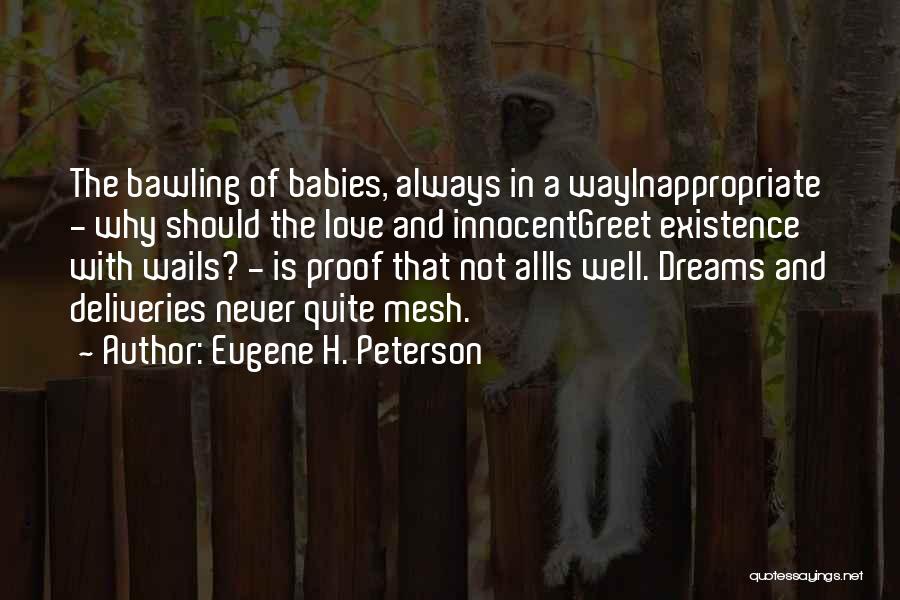 Eugene H. Peterson Quotes 1346799