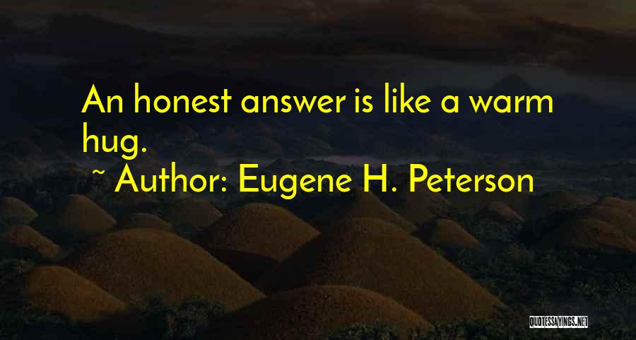 Eugene H. Peterson Quotes 1388898