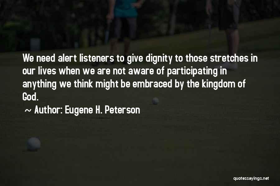 Eugene H. Peterson Quotes 1446835