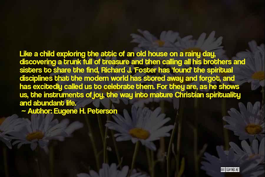 Eugene H. Peterson Quotes 168162