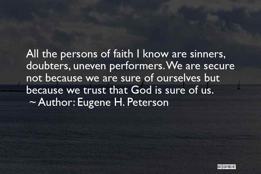 Eugene H. Peterson Quotes 1710503