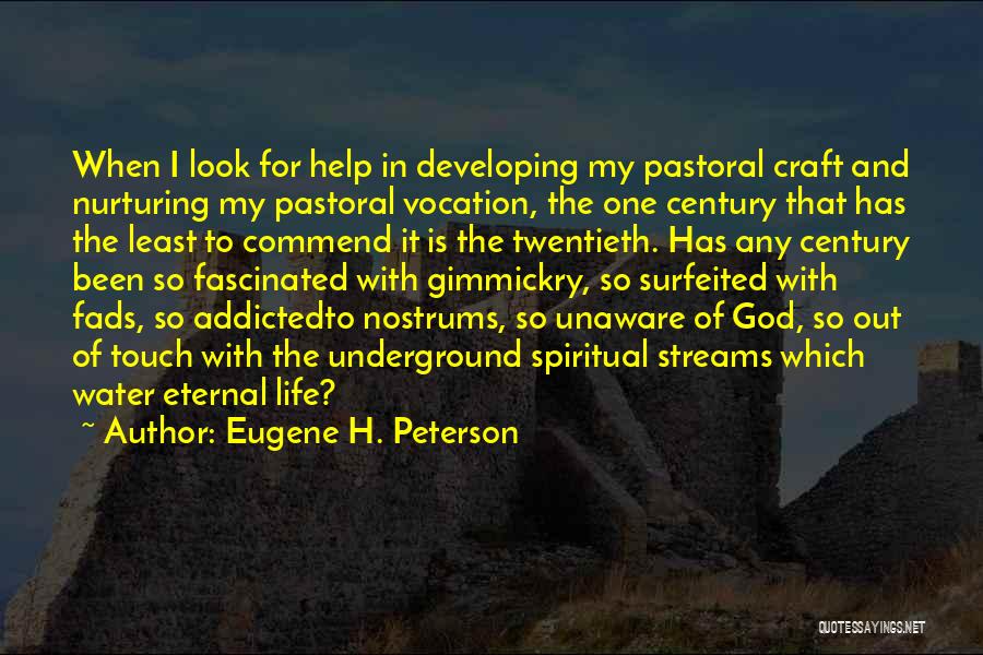 Eugene H. Peterson Quotes 1758346