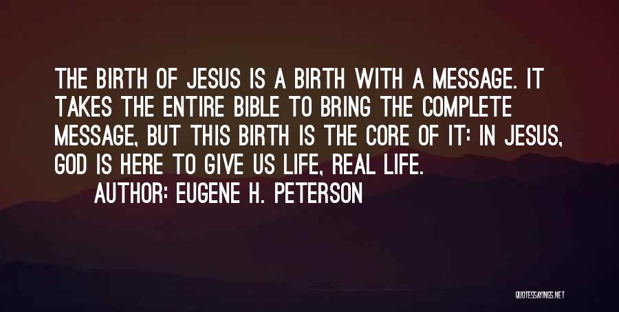 Eugene H. Peterson Quotes 1778513