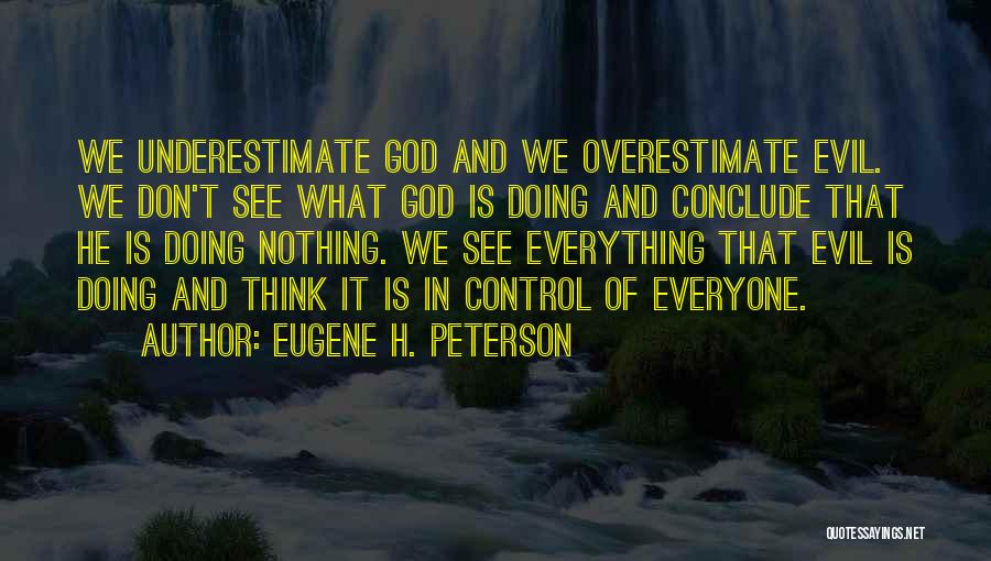 Eugene H. Peterson Quotes 1892876