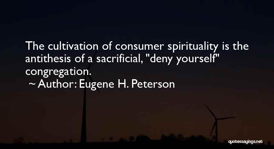 Eugene H. Peterson Quotes 2113155