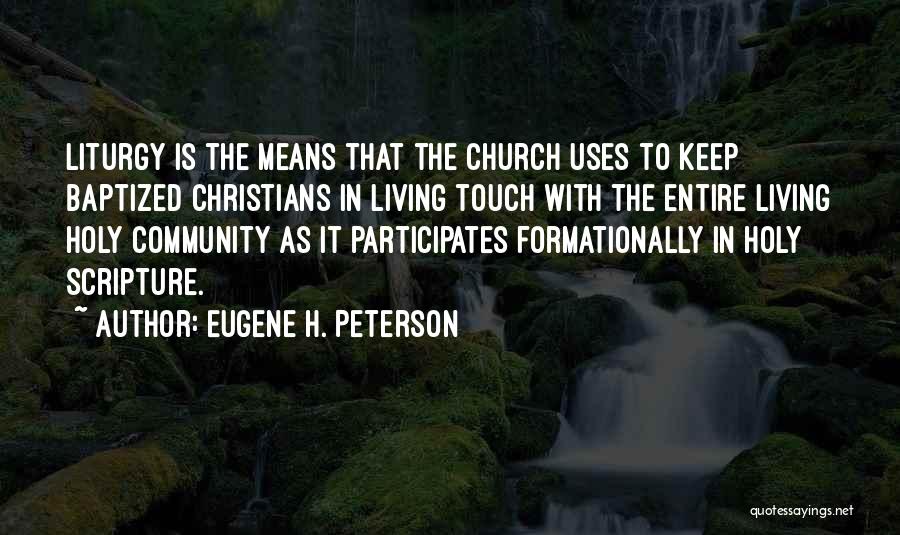 Eugene H. Peterson Quotes 532671