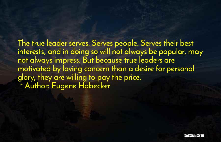 Eugene Habecker Quotes 1386927