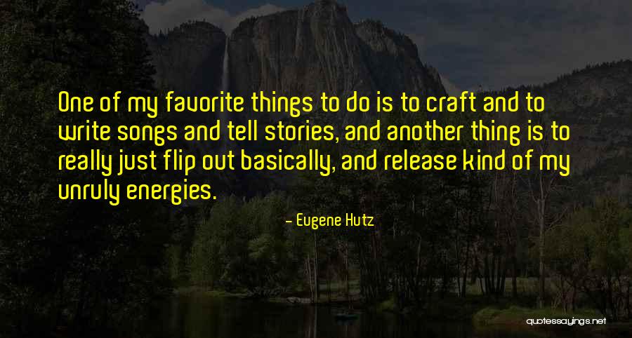 Eugene Hutz Quotes 2185950 Eugene Hutz Quotes 2185950