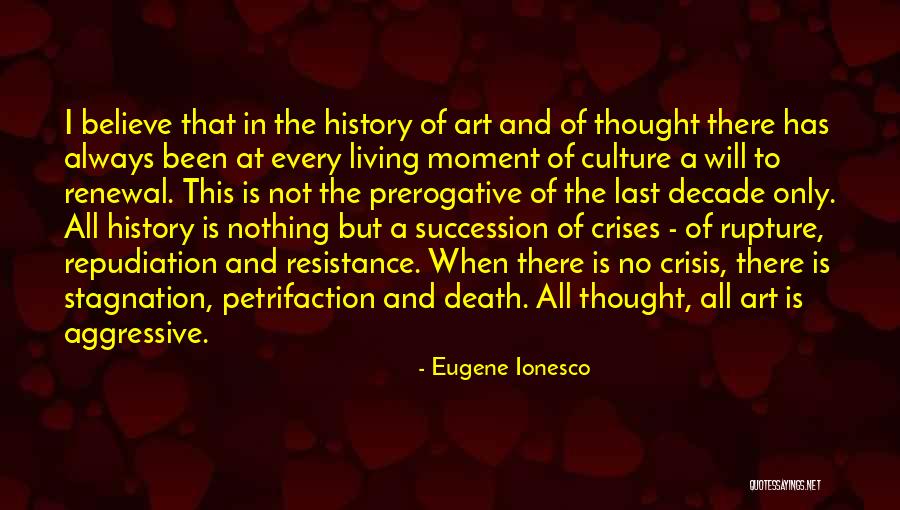 Eugene Ionesco Quotes 1140981