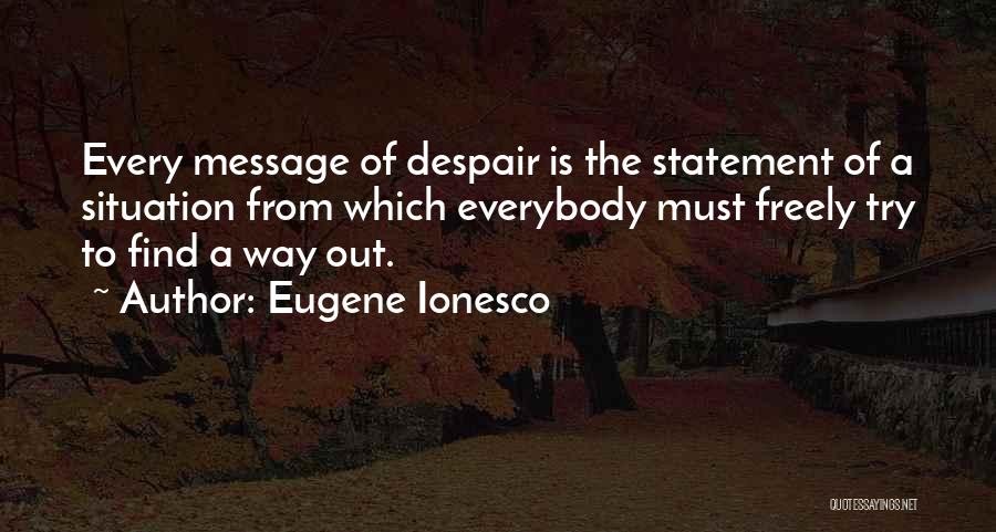 Eugene Ionesco Quotes 132506