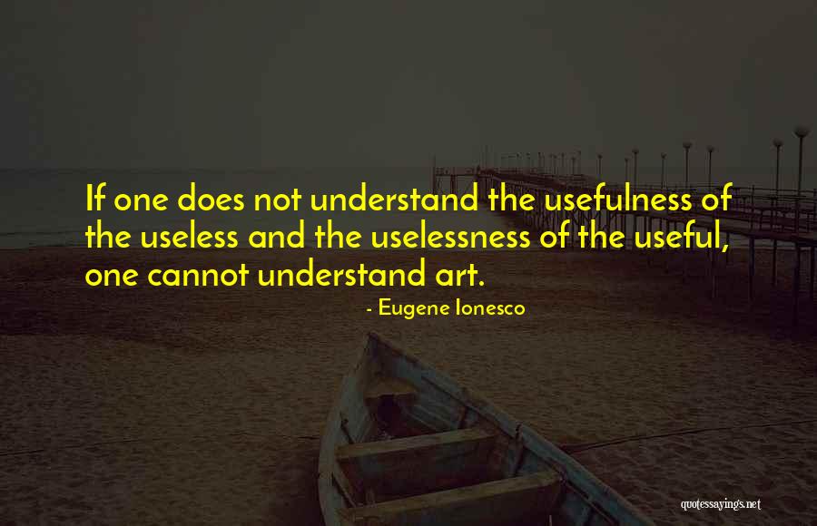 Eugene Ionesco Quotes 1474547