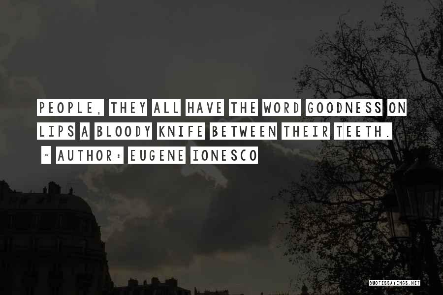 Eugene Ionesco Quotes 1541816