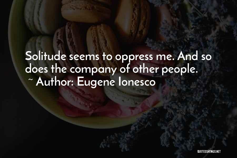 Eugene Ionesco Quotes 2245426