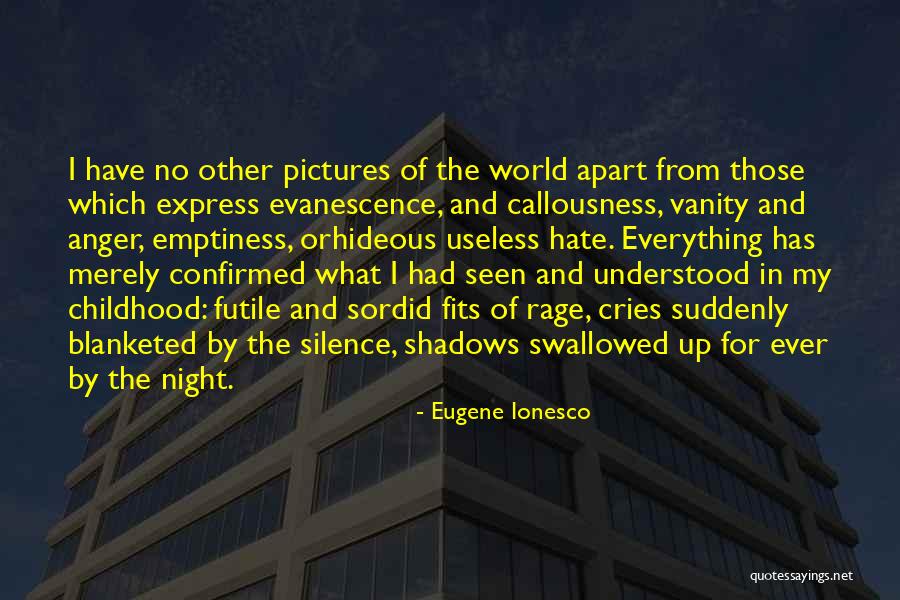 Eugene Ionesco Quotes 436037 Eugene Ionesco Quotes 436037