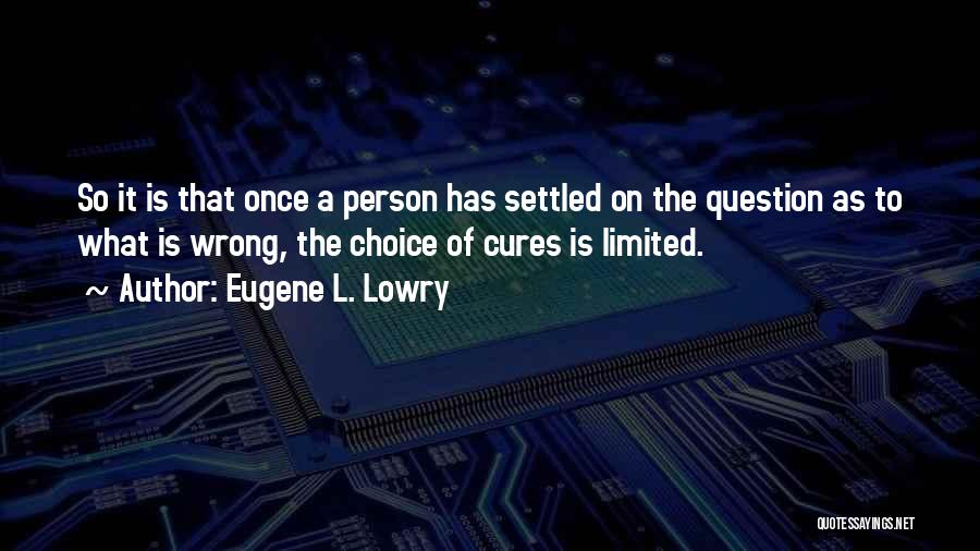 Eugene L. Lowry Quotes 1224007