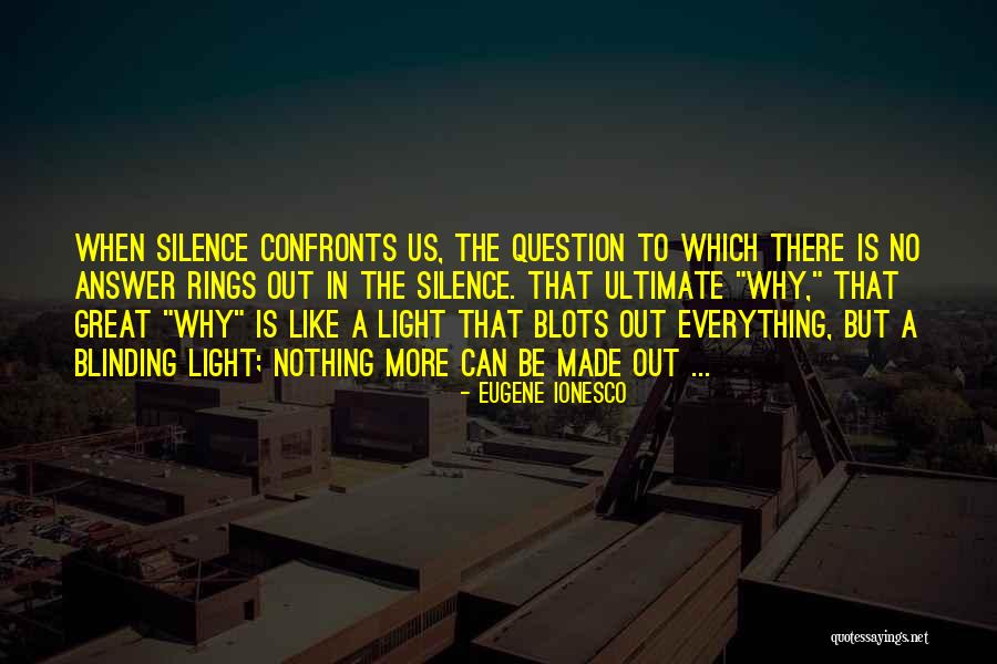 Eugene Light Quotes By Eugene Ionesco Eugene Light Quotes By Eugene Ionesco