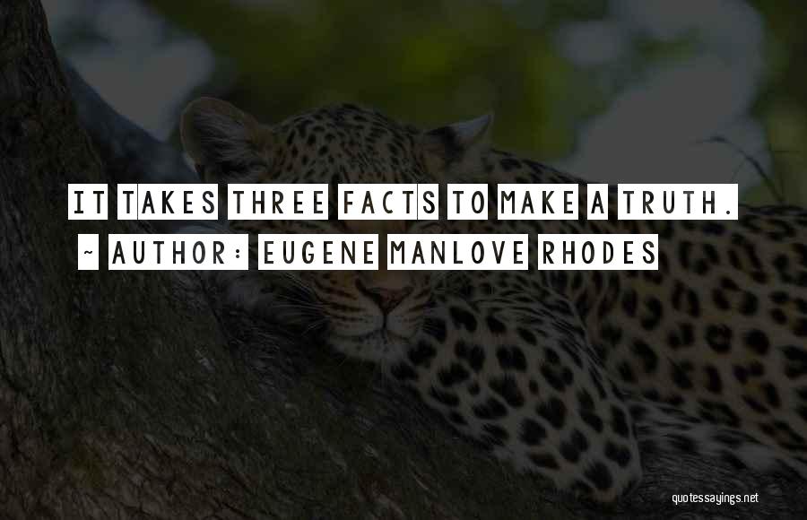 Eugene Manlove Rhodes Quotes 393289