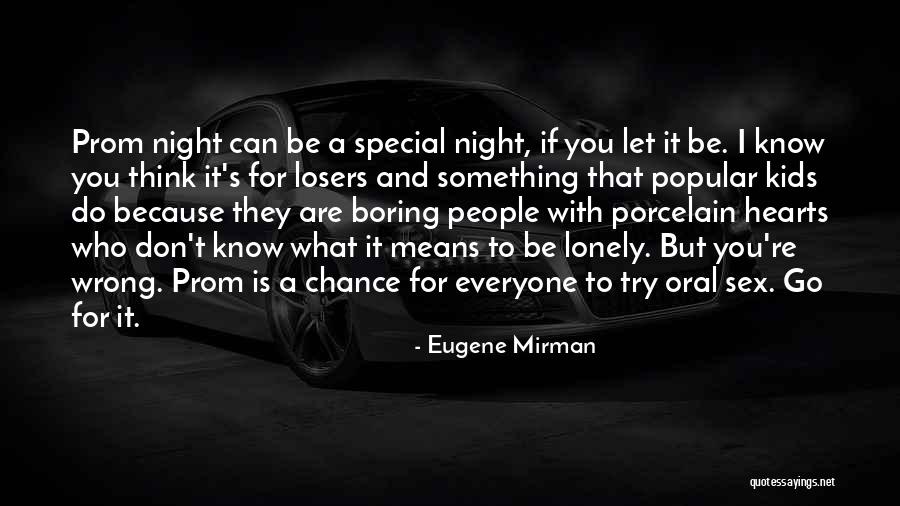 Eugene Mirman Quotes 1125510