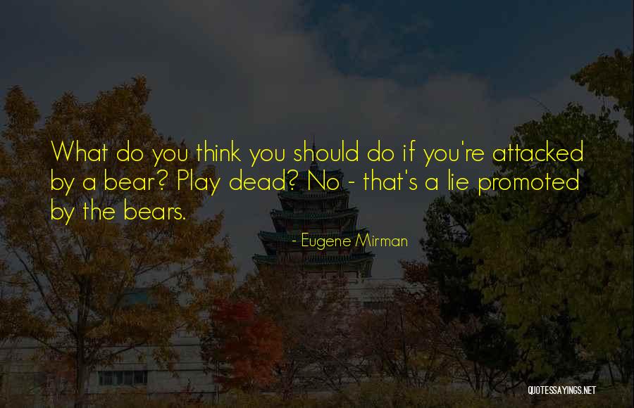 Eugene Mirman Quotes 1624429 Eugene Mirman Quotes 1624429