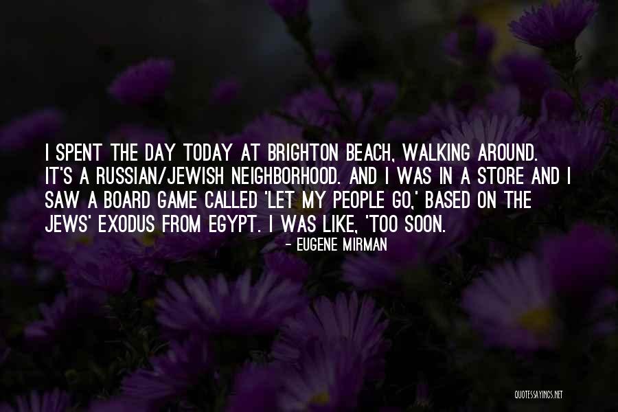 Eugene Mirman Quotes 1729306 Eugene Mirman Quotes 1729306