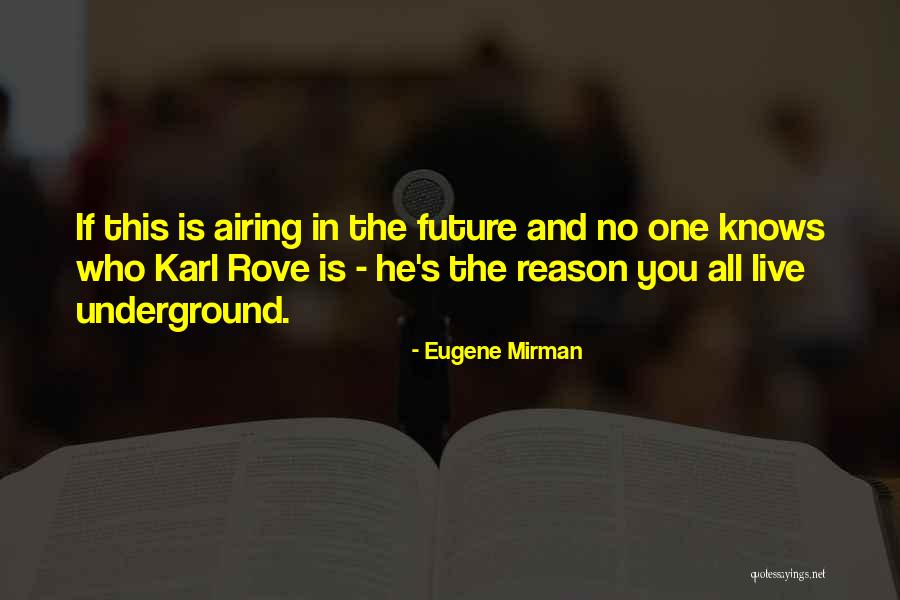 Eugene Mirman Quotes 1905615