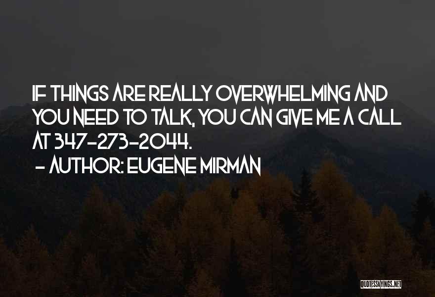 Eugene Mirman Quotes 2117980