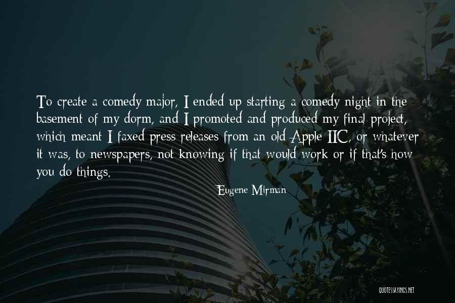 Eugene Mirman Quotes 2141484 Eugene Mirman Quotes 2141484