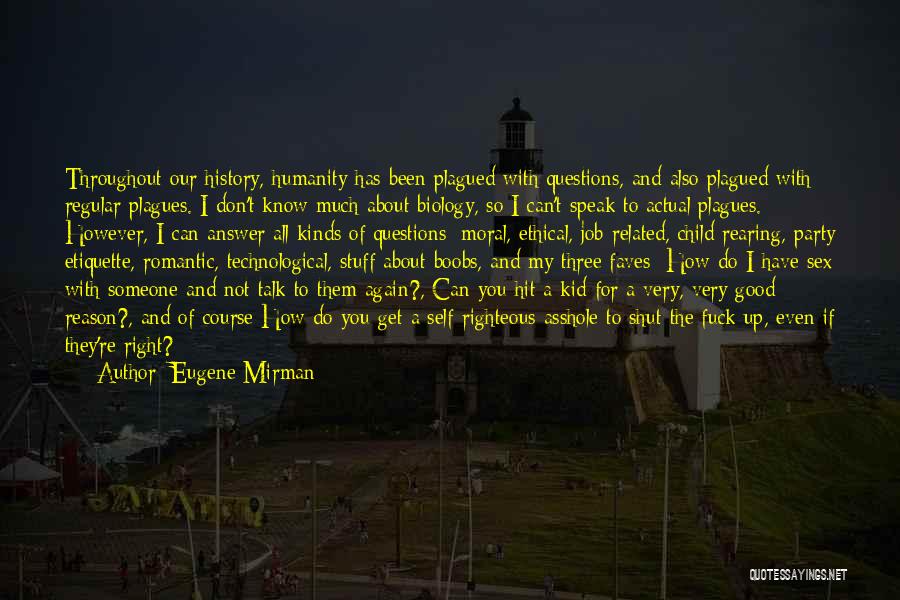 Eugene Mirman Quotes 2208915