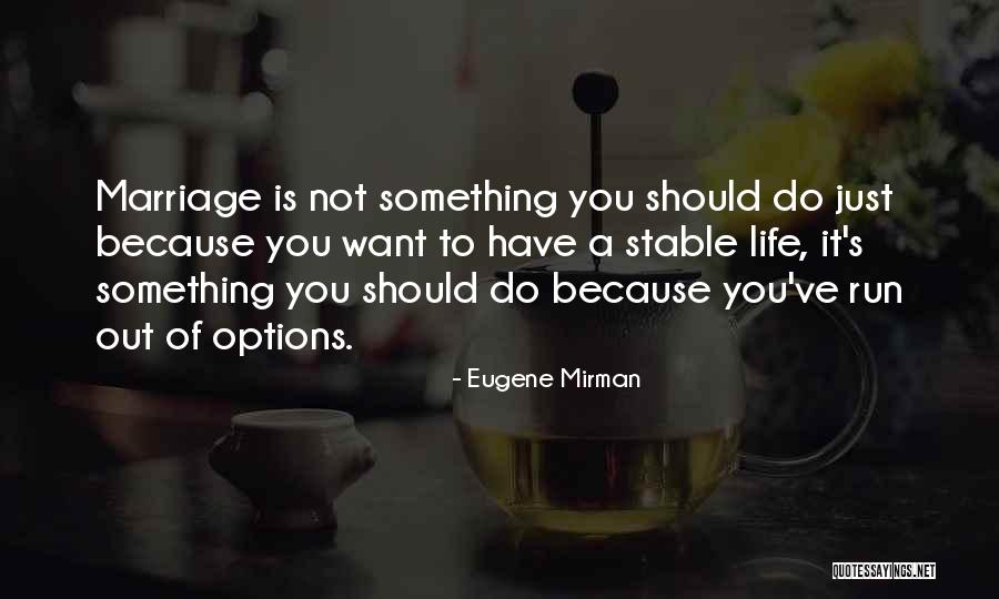 Eugene Mirman Quotes 320712 Eugene Mirman Quotes 320712
