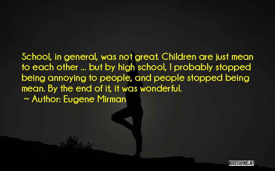 Eugene Mirman Quotes 790409
