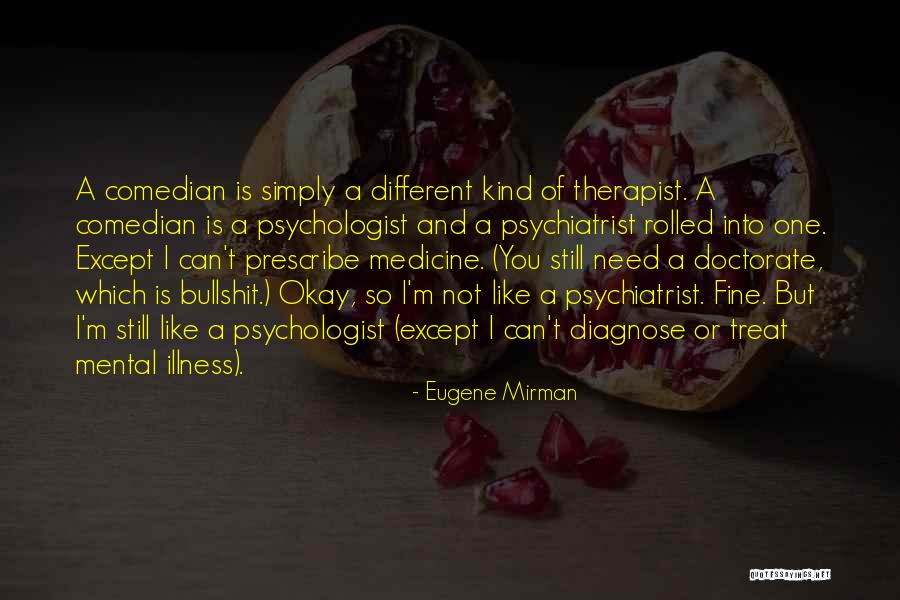 Eugene Mirman Quotes 821311