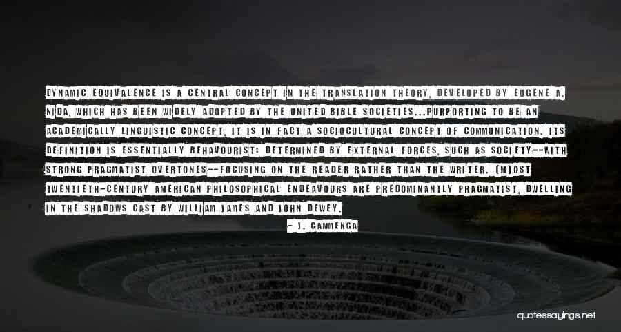 Eugene Nida Quotes By J. Cammenga Eugene Nida Quotes By J. Cammenga