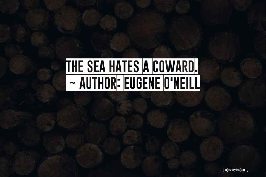 Eugene O'Neill Quotes 2088202